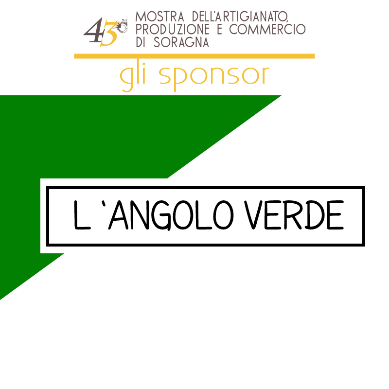 Vi presentiamo gli sponsor della mostra dell'artigianato di Soragna 2022: L'angolo verde