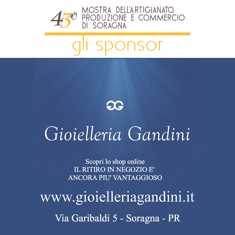 Vi presentiamo gli sponsor della mostra dell'artigianato di Soragna 2022: Gioielleria Gandini