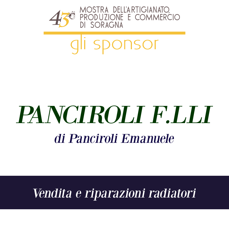 Vi presentiamo gli sponsor della mostra dell'artigianato di Soragna 2022: F.lli Panciroli